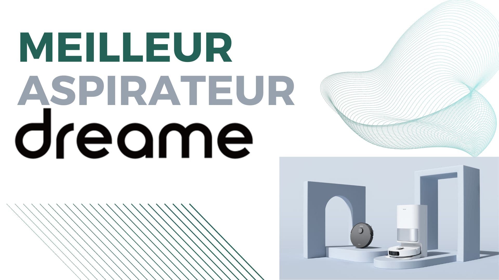 Meilleur aspirateur dreame