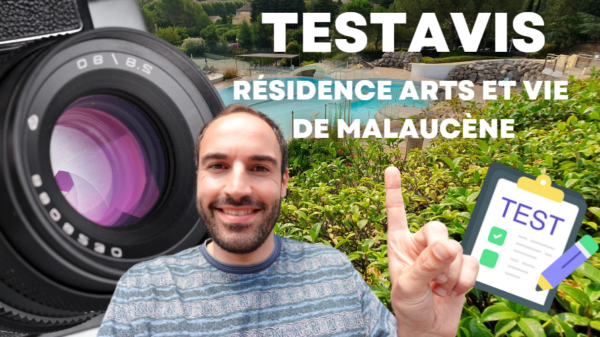 test et avis résidence vacances arts et vie malaucène